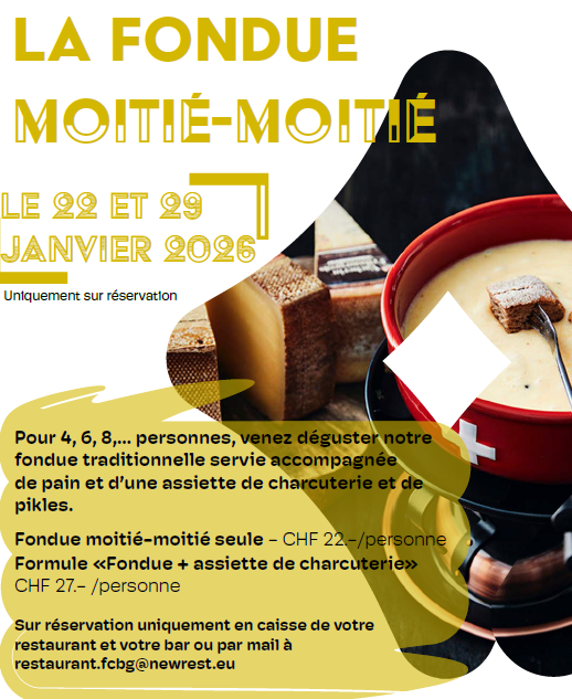 Fondue Moitié-Moitié – 22 et 29 janvier
