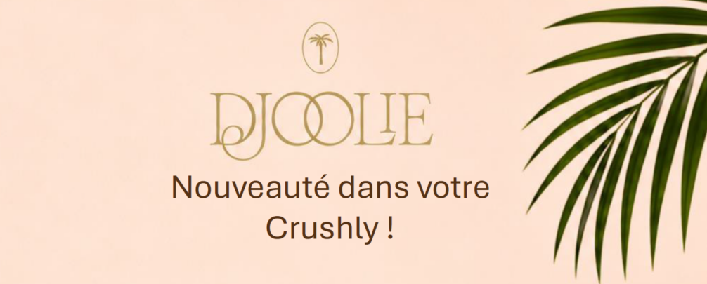 Crushly – Djoolie Products